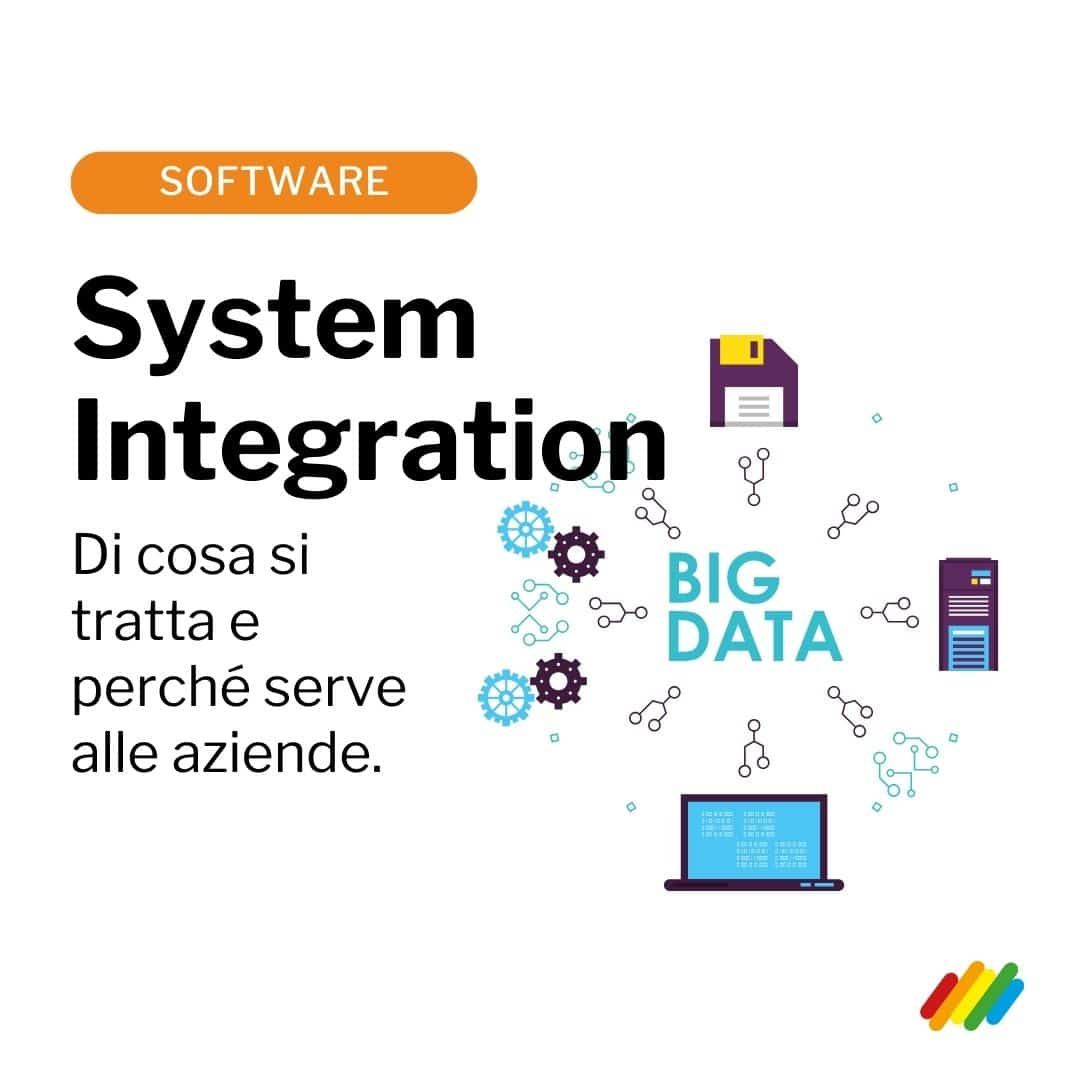 Che cos'è la system integration