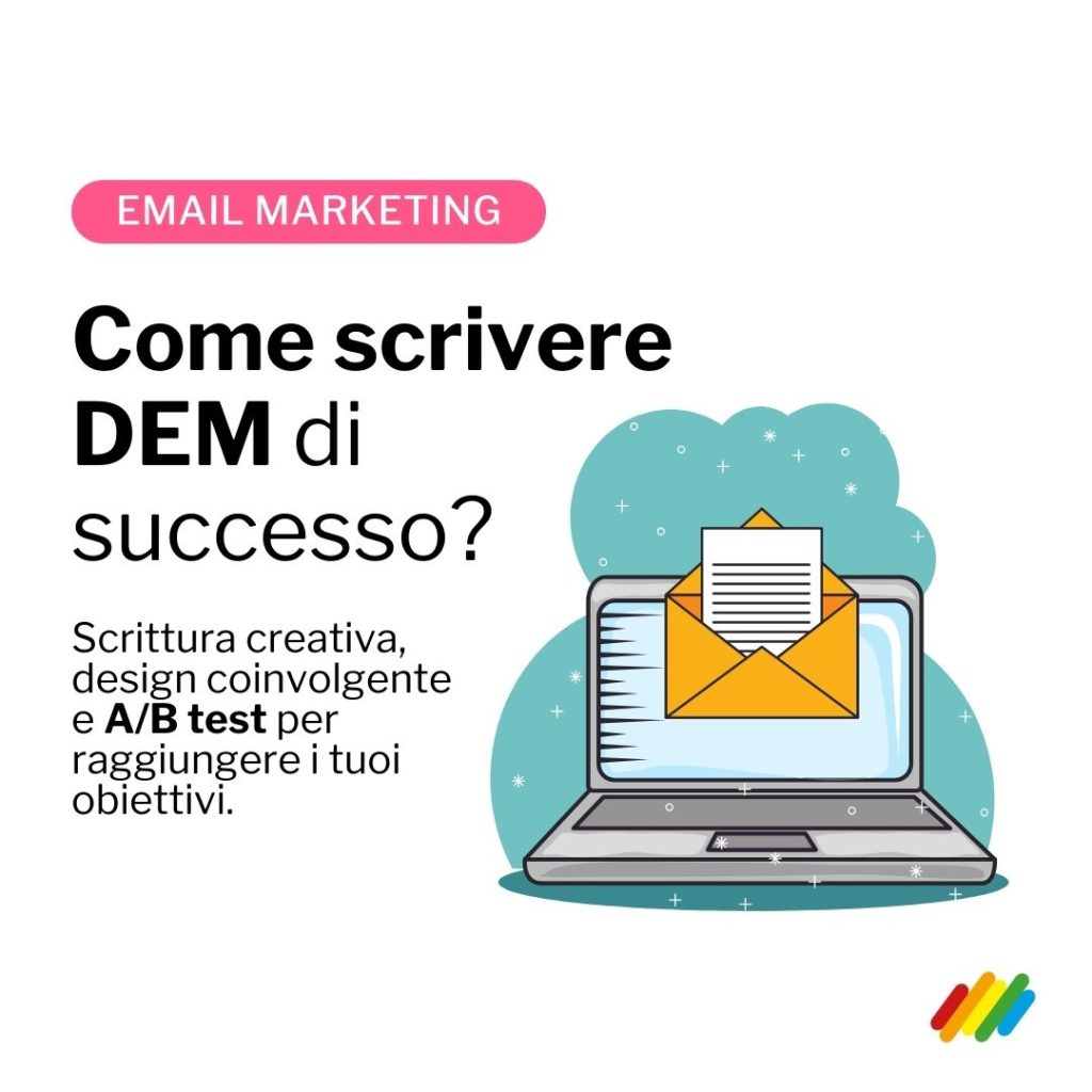 I consigli per scrivere DEM efficaci e fare direct email marketing con successo.