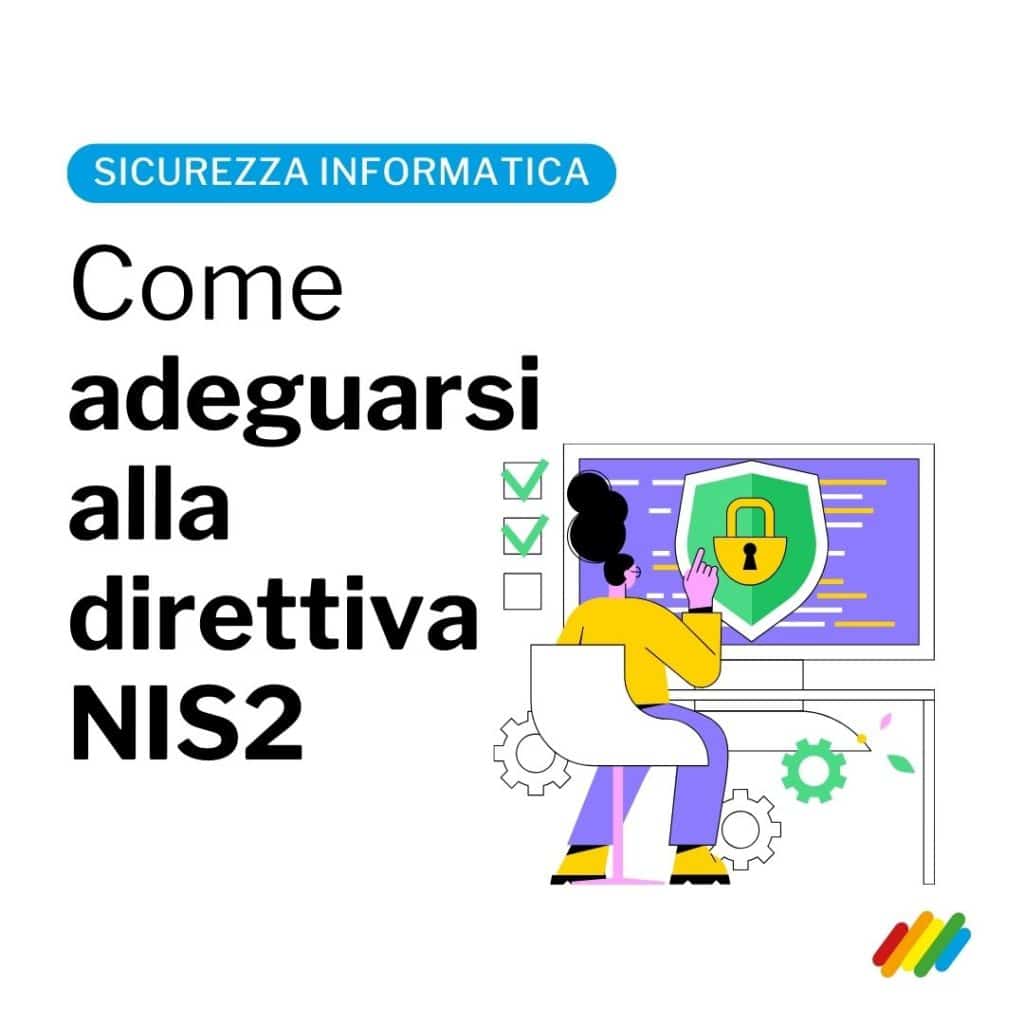 Le soluzioni per l'adeguamento alla direttiva nis2 sulla cybersicurezza in ue