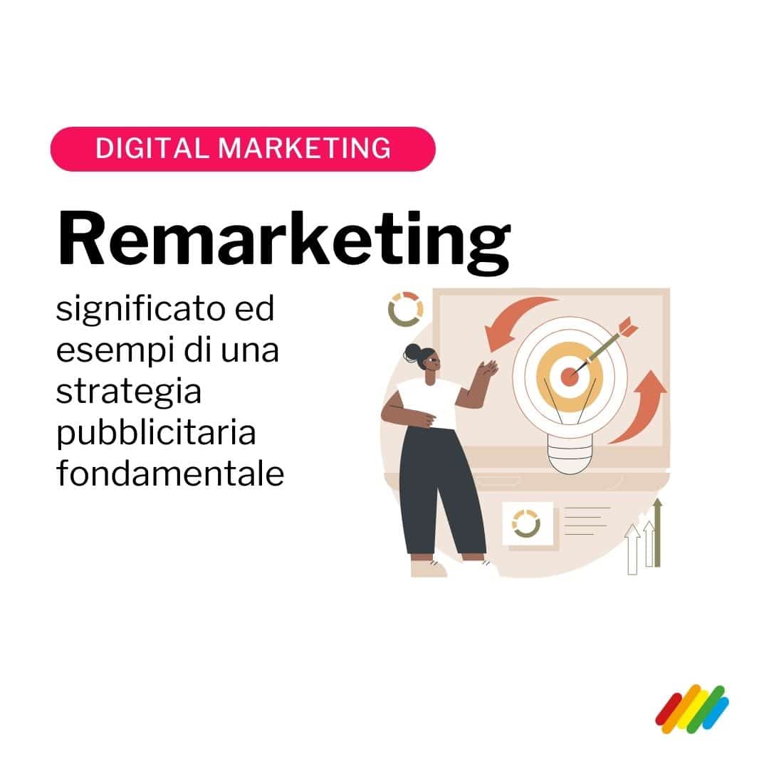 I vantaggi di una strategia di remarketing