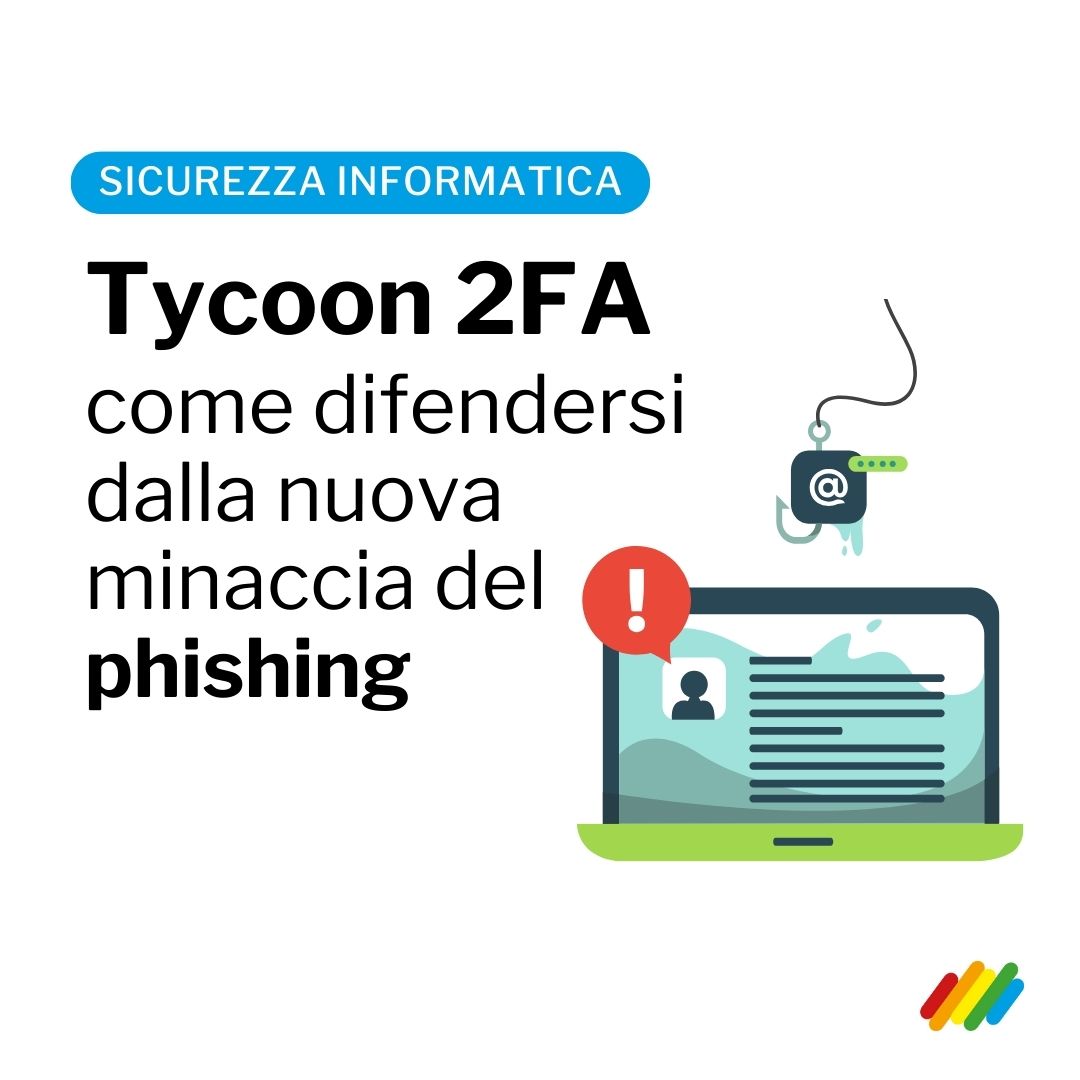 come difendersi da Tycoon 2FA, la nuova tecnica di phishing
