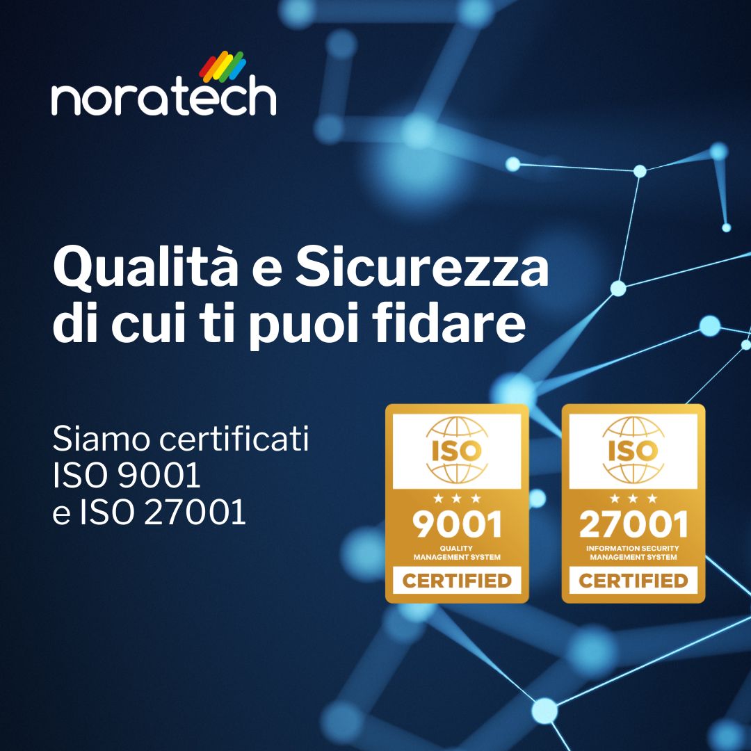noratech è certificata ISO9001 e ISO27001