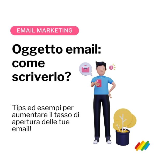 Come scrivere un oggetto email efficace per le tue DEM o newsletter