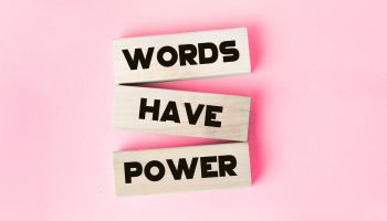 words have power