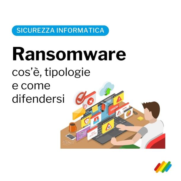 Cos'è un ransomware e come difendersi