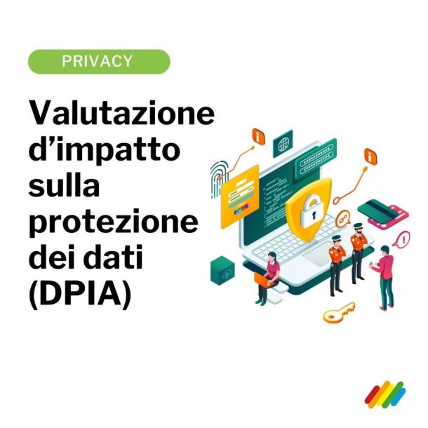 Cos'è la valutazione d'impatto sulla protezione dei dati personali
